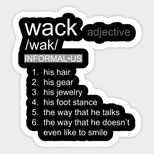 Wack definition Sticker